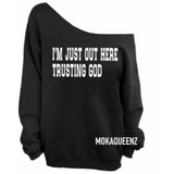 Trusting God Sweatshirt