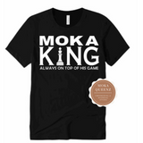 MoKa King Shirt - Black T-shirt with white text - MoKa Queenz