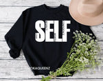 Self Love Sweatshirt