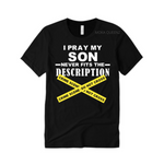 Prayer for My Son | Boy Mom Shirt | Black T-shirt with white and yellow text 