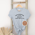 I Don't Care Shirt