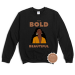 Bold and Beautiful Aesthetic Sweatshirt