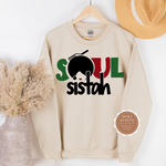 Soul Sister Sweatshirt | Soul Sister | Beige Sweatshirt with black red and green soul sista graphic