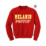 Melanin Poppin Sweatshirt - Red sweatshirt with yellow and white text - MoKa Queenz