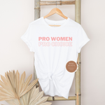 pro choice t shirt for women