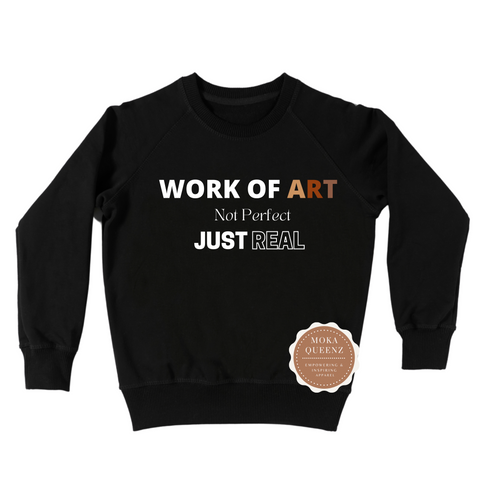 Work of Art Sweatshirt