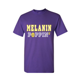 Melanin Poppin T-Shirt - Purple t shirt with Yellow and White text - MoKa Queenz