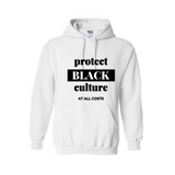 Hip Hop Hoodie | Protect Black Culture Hoodie - White hoodie sweatshirt with black  text  - Moka Queenz