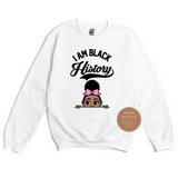 I Am Black History Shirt | Toddler Sweatshirt| White Sweatshirt with peek a boo african american little girl under the words I Am Black History
