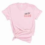Self Love Club | Pink T-Shirt with Pink and black letters
