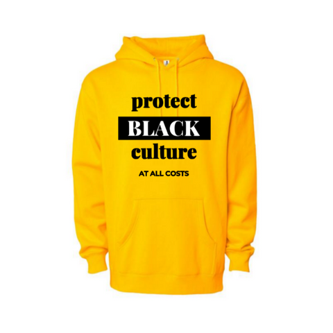 Hip Hop Hoodie | Protect Black Culture Hoodie - Yellow hoodie sweatshirt with black and white text  - Moka Queenz
