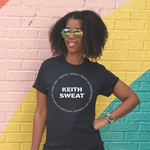 Keith Sweat T Shirt | Black woman wearing Black T shirt with white graphic