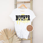 Mother Hustler Shirt