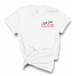 Self Love Club | White T-Shirt with Black and Pink letters