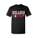 Melanin Poppin T-Shirt - Black t shirt with Red and White text - MoKa Queenz