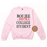 College Sweatshirt - College Crewneck - pink sweatshirt with black and red text 