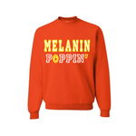 Melanin Poppin Sweatshirt - Orange sweatshirt with yellow and white text - MoKa Queenz