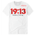 Delta Sigma Theta Paraphernalia - 19:13 Perfect timing - White T Shirt with Red and Black Text - MoKa Queenz
