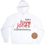 Love Jones Sweatshirt | White Hoodie with red and black text