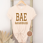 Black and Educated T Shirt