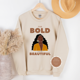 Bold and Beautiful Aesthetic Sweatshirt
