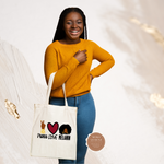 Peace Love Melanin Tote
