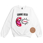 Gimme Beso Muah Sweatshirt