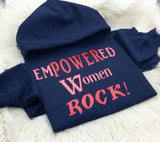 Empowered Sweatshirt - Empowered Women Rock hoodie - Navy blue hoodie with Red and coral text- MoKa Queenz